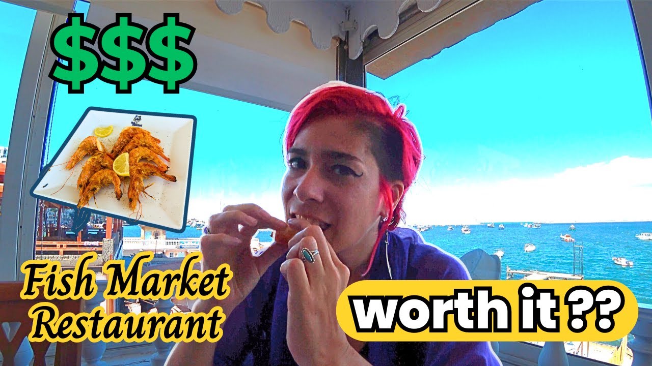 Fish Market Restaurant 💰💰💰Overrated?? | Egypt Vlog 190
