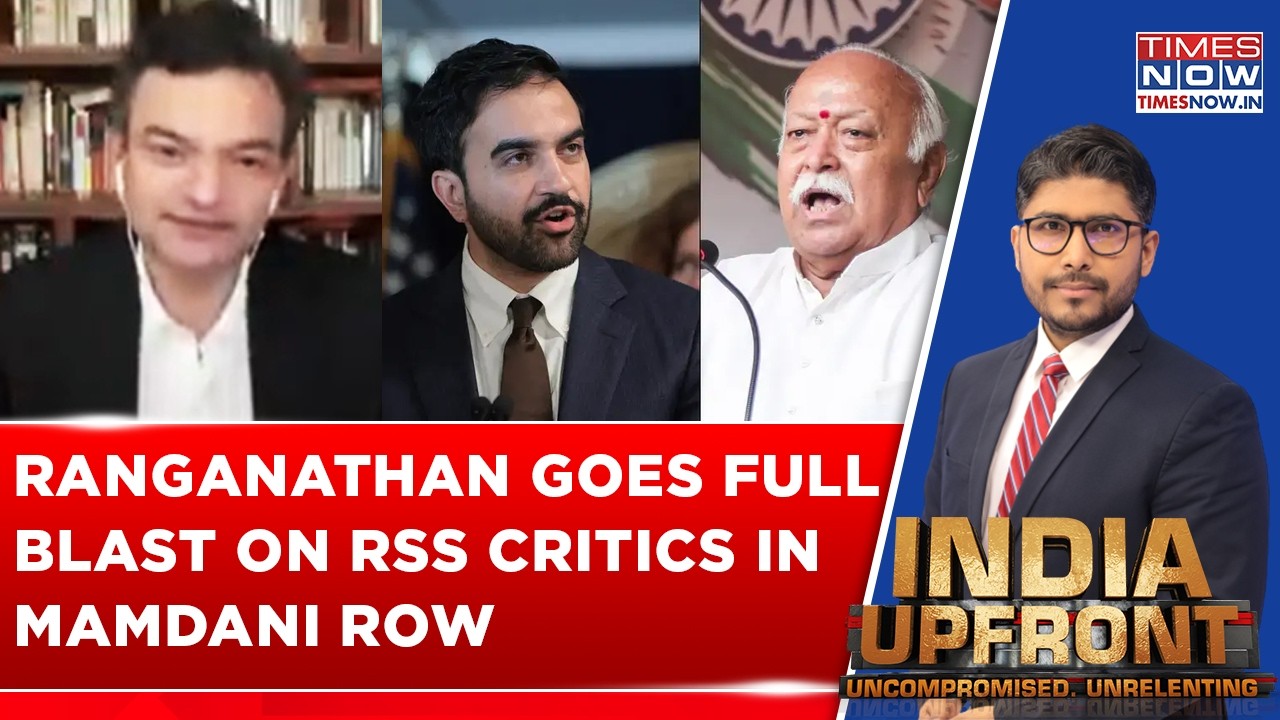 Ranganathan Takes Aim At RSS Critics In Mamdani Row, Demands Facts Over Rhetoric | INDIA UPFRONT