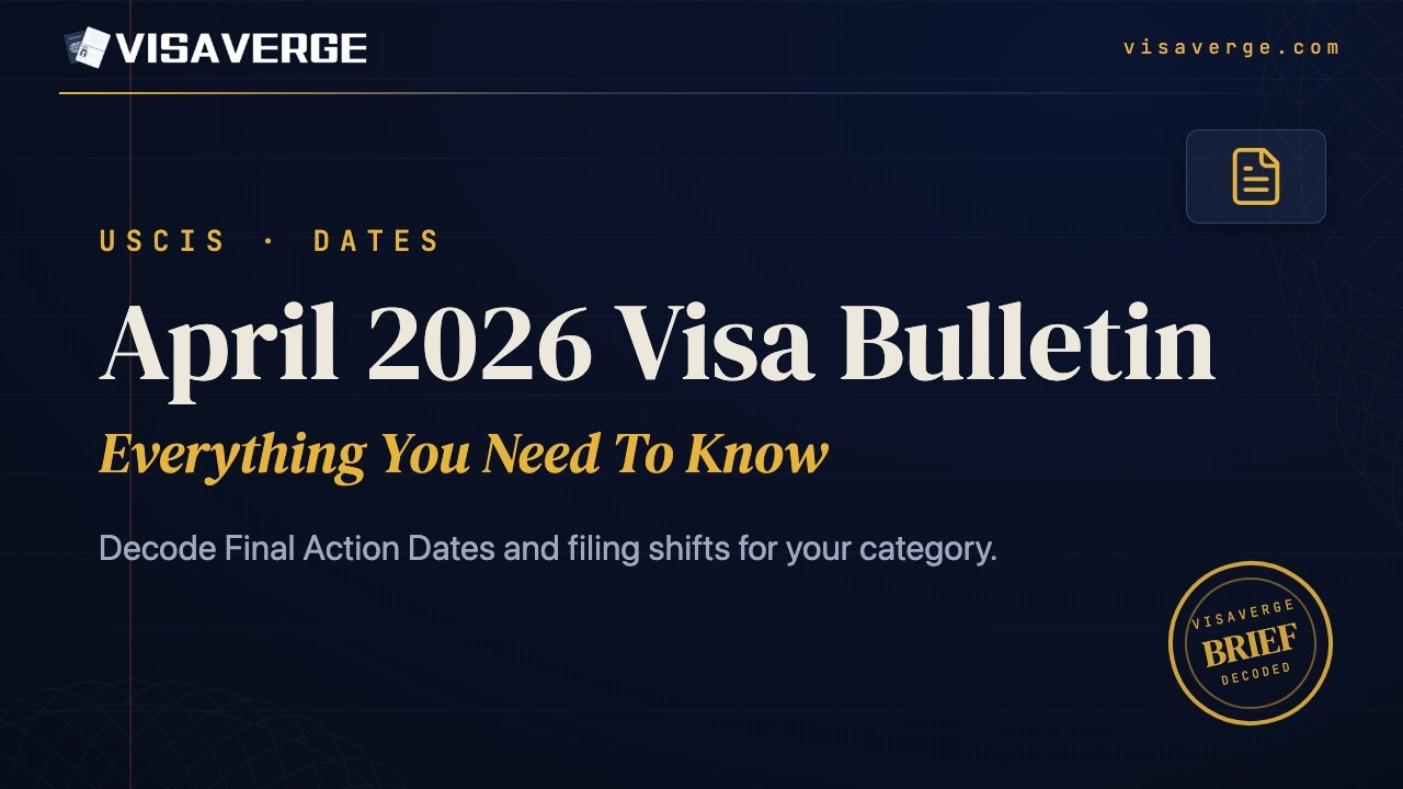 April 2026 Visa Bulletin: Everything You Need To Know