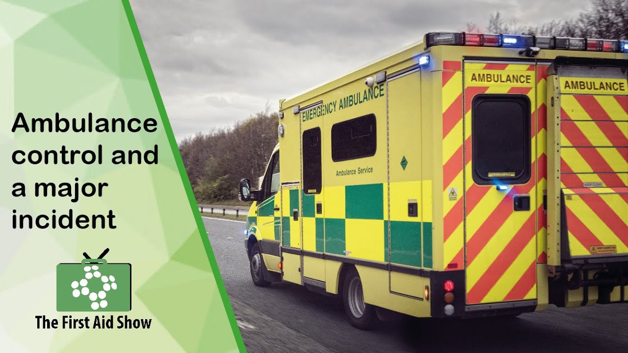 Ambulance control and a major incident