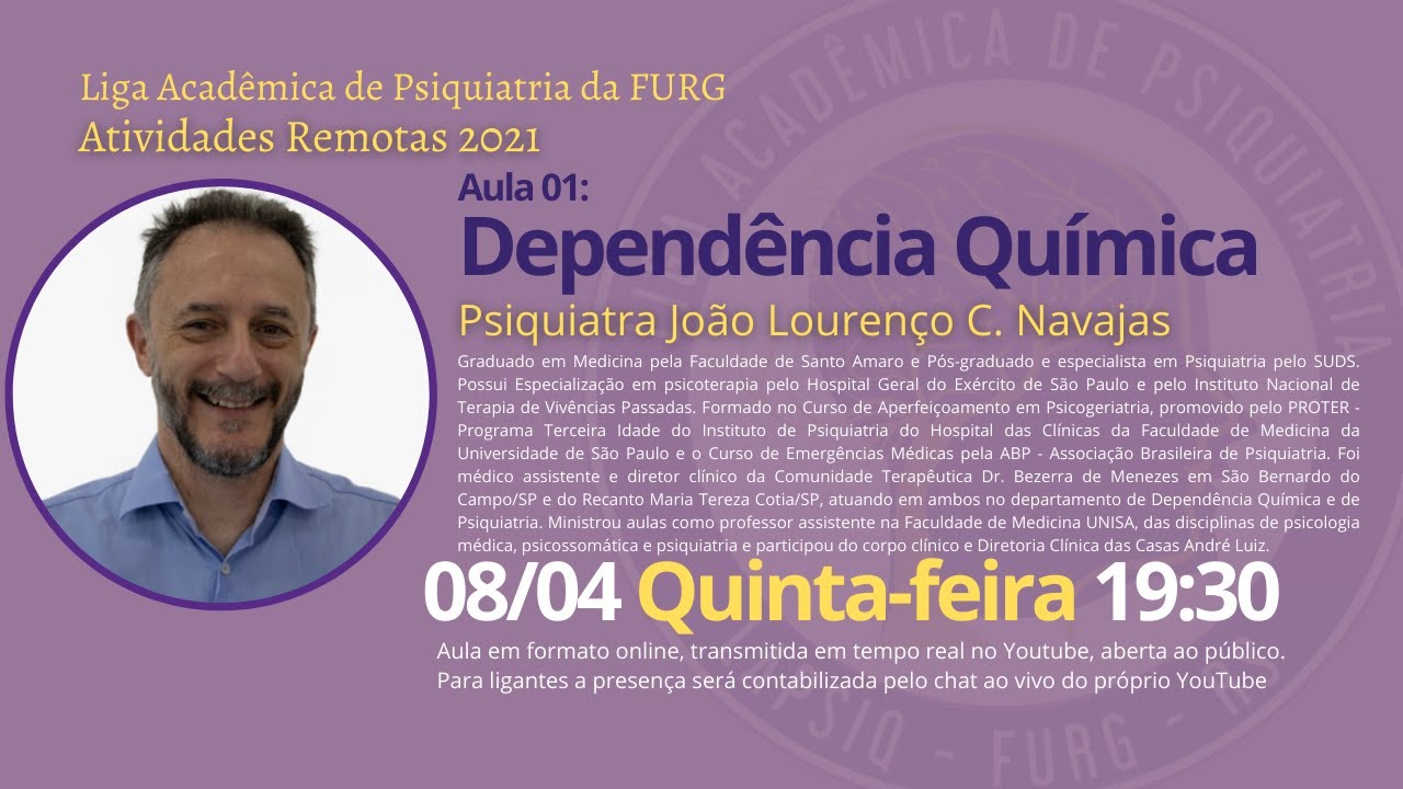 Aula 2: Dependência Química com Dr João Lourenço Navajas