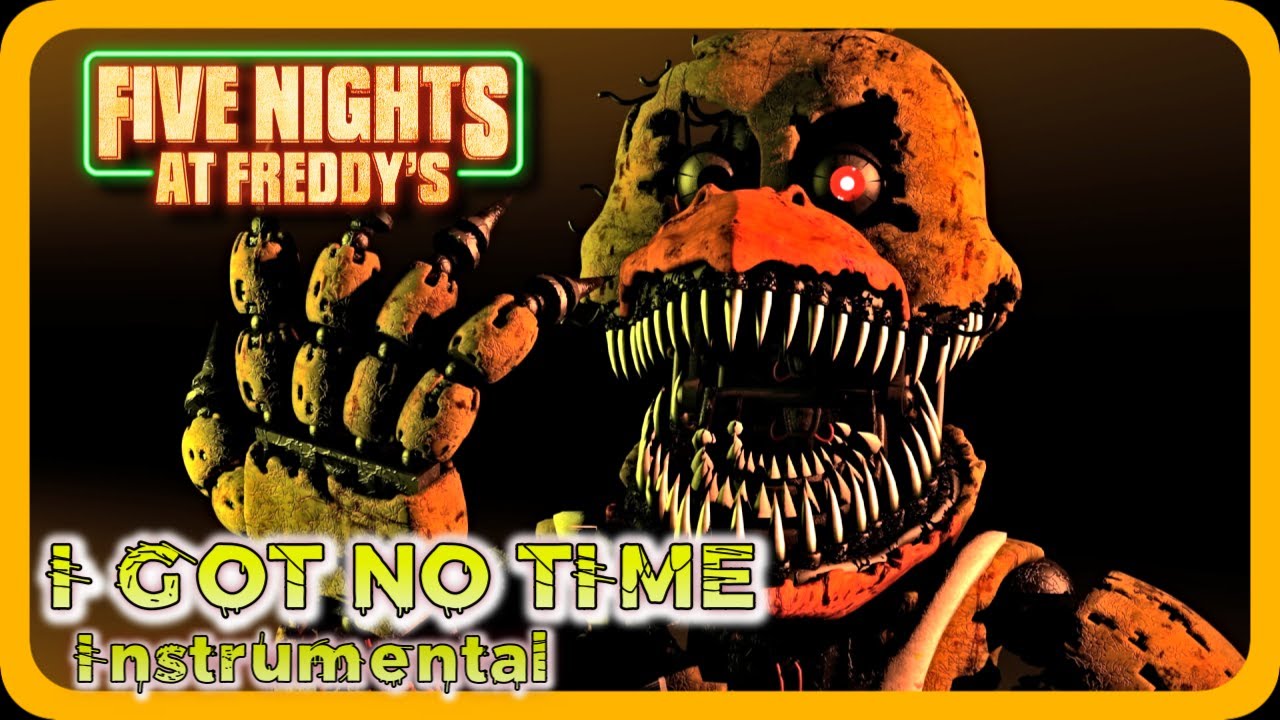 I Got No Time - FNAF 4 The Living Tombstone (INSTRUMENTAL COVER)