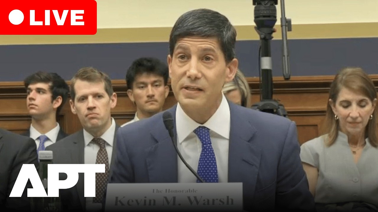 LIVE: Federal Reserve Chair Kevin Warsh Testifies Before Congress on U.S. Economy & Interest Rates