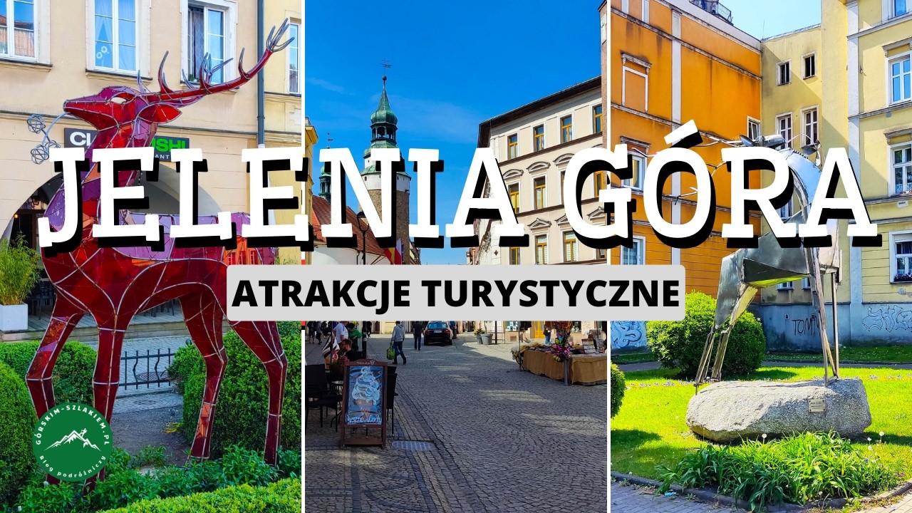 JELENIA GÓRA ATRAKCJE: Co warto zobaczyć w Jeleniej Górze? | JELENIA GÓRA - STOLICA KARKONOSZY