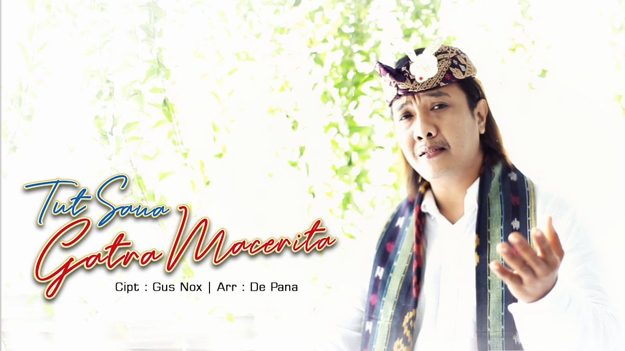 TUT SANA - GATRA MACERITA