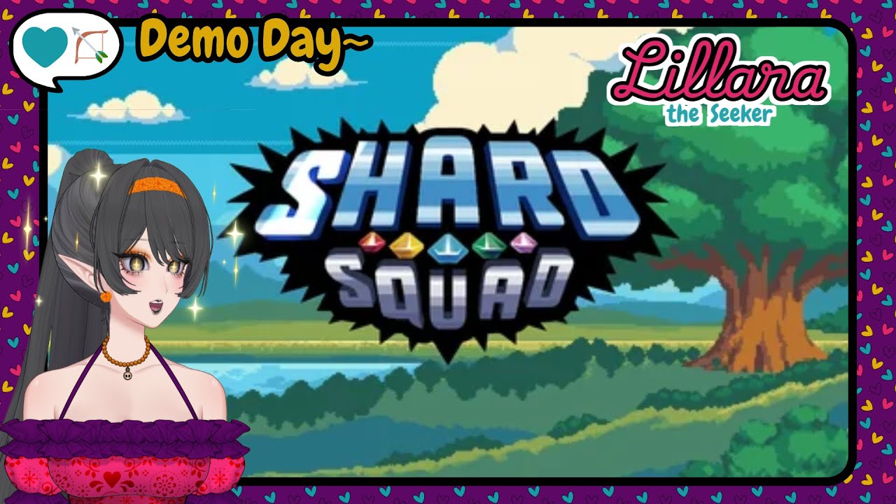 Demo Day - Shard Squad