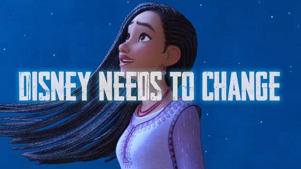 Why Disney Needs To Change