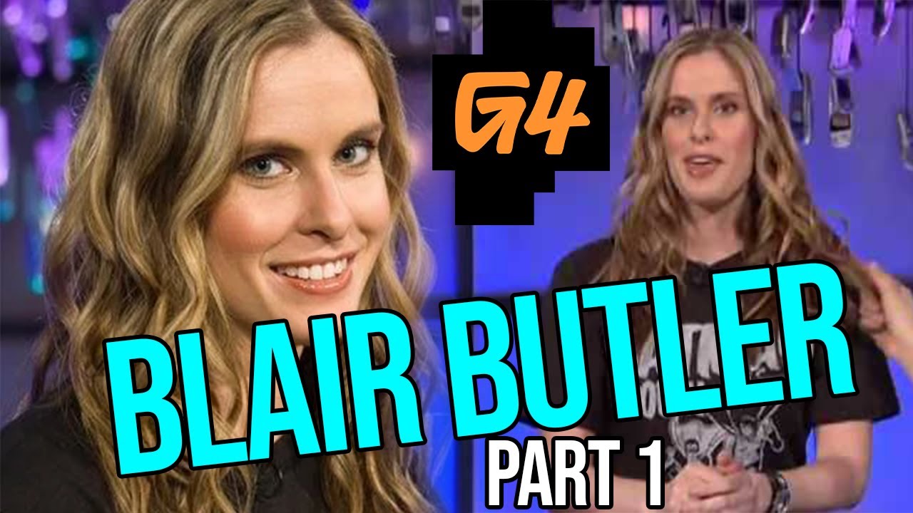 Classic G4 Hosts: Blair Butler (Compilation #1)