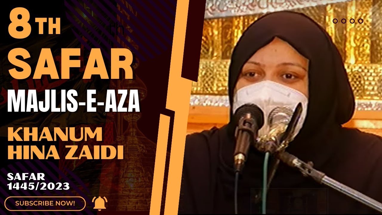 🔴 Live Majlis-e-Aza || 8th Safar || Khanam Syeda Hina Zaidi || 26 Aug, 2023