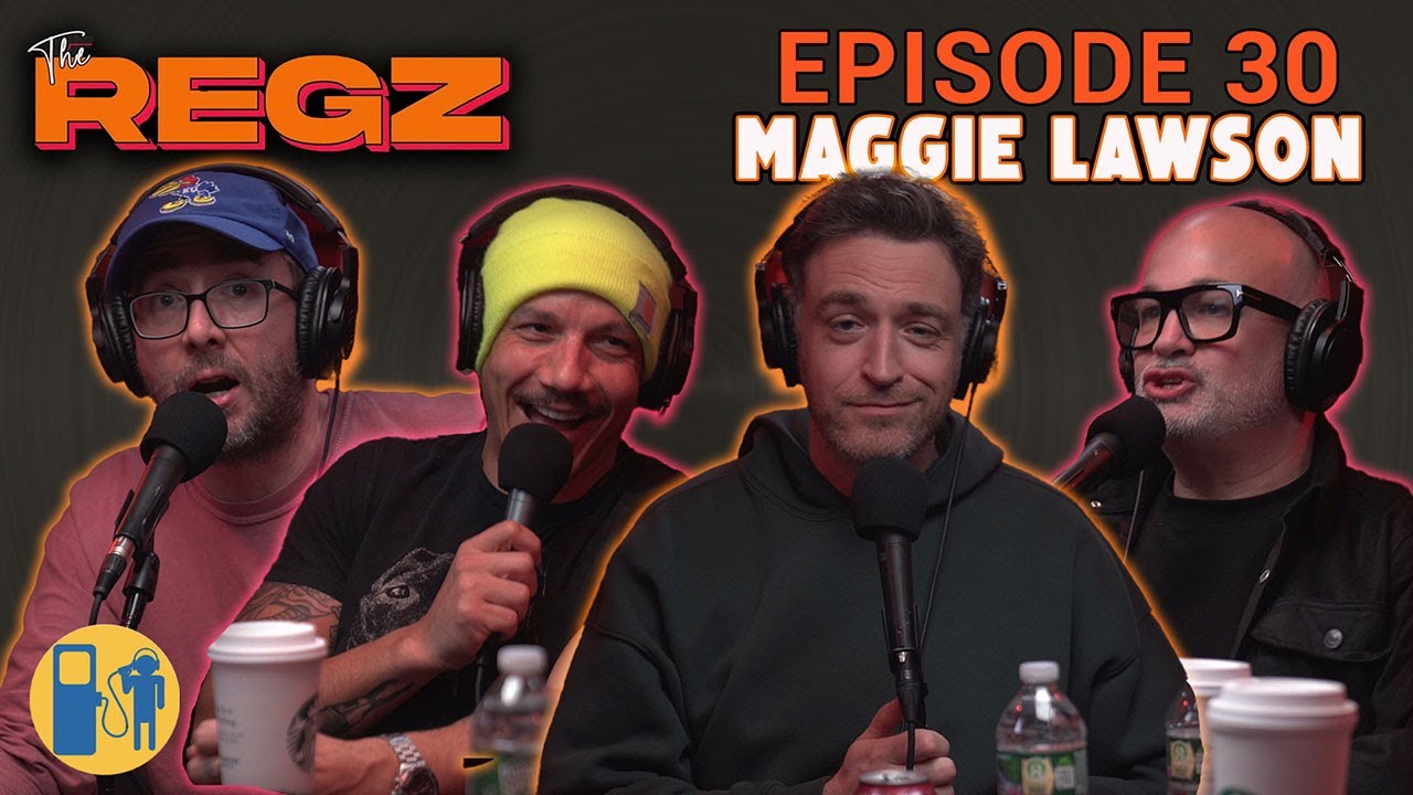 Maggie Lawson | The Regz w/ Robert Kelly, Dan Soder, Luis J. Gomez and Joe List Ep #30