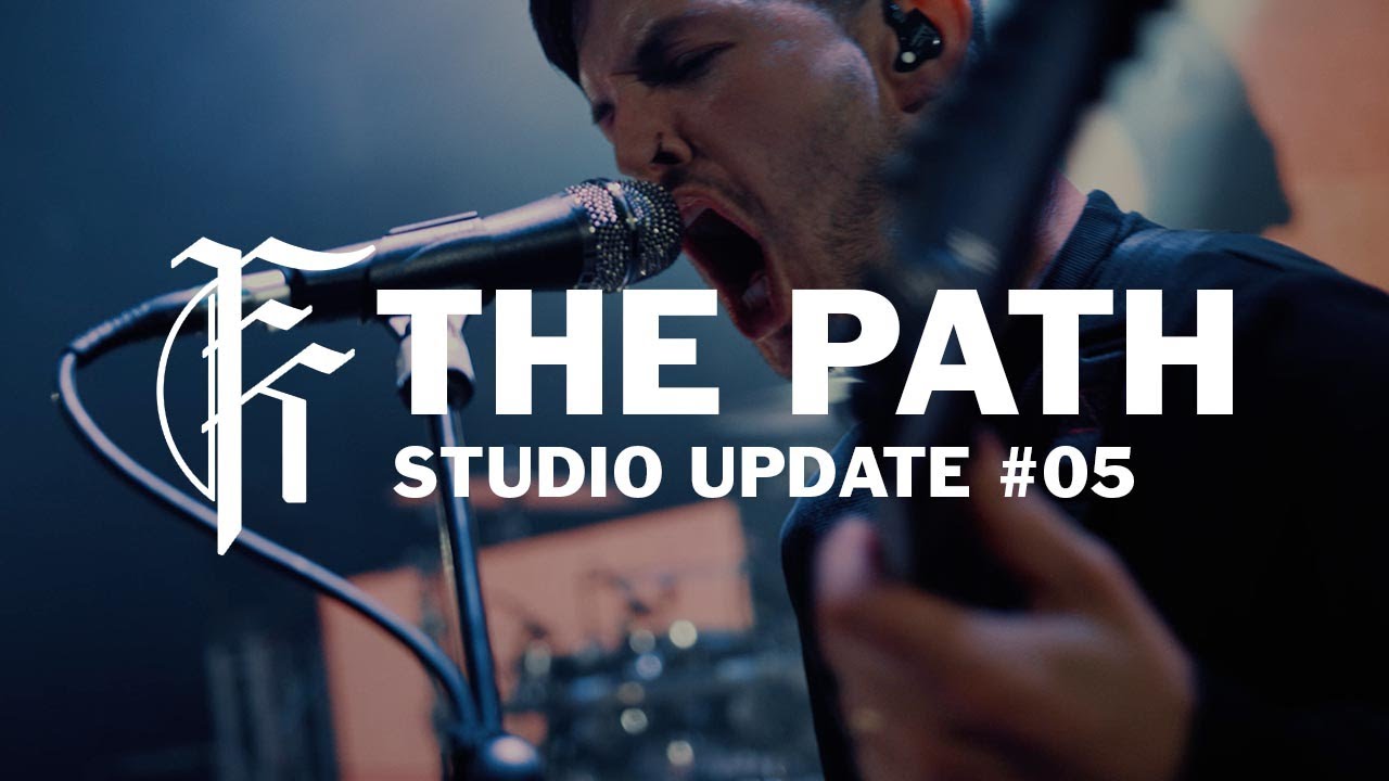 Fit For A King — The Path Studio Update #05