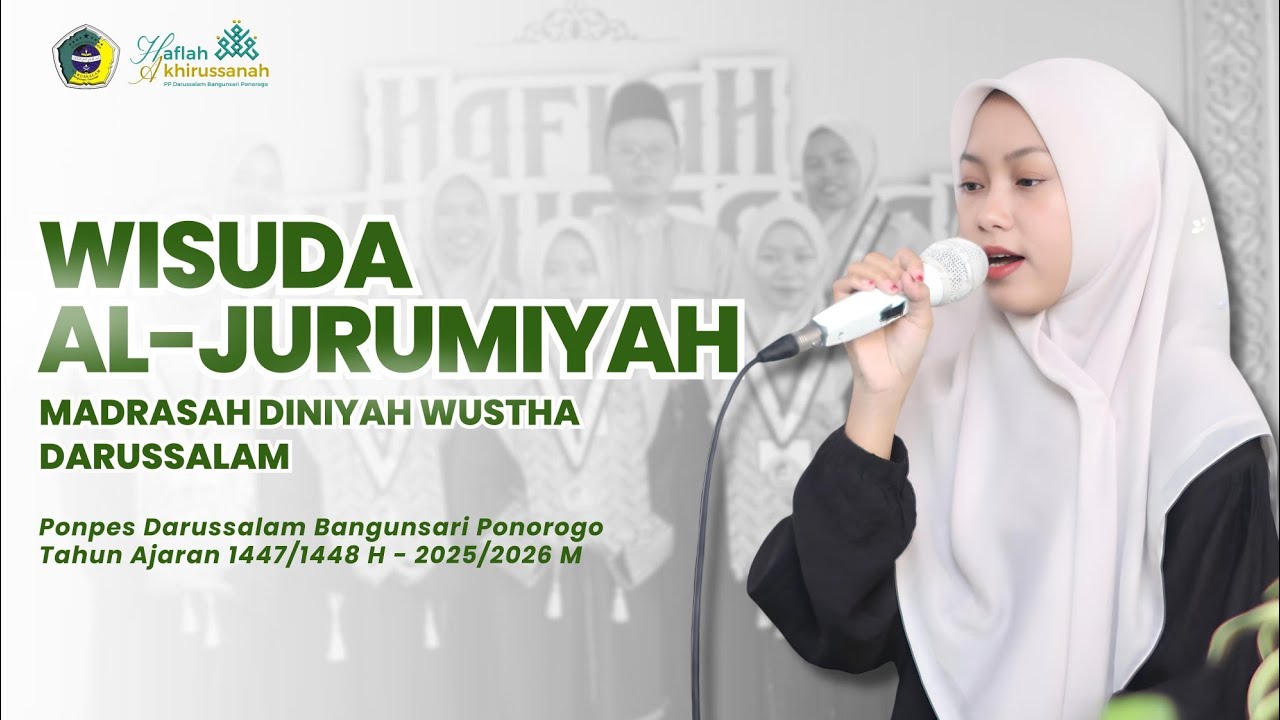 WISUDA KHOTIMUL JURUMIYAH - KELAS 1 MADRASAH DINIYAH WUSTHA DARUSSALAM