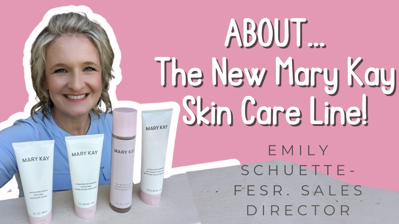 About...The New Mary Kay Skin Care Line!