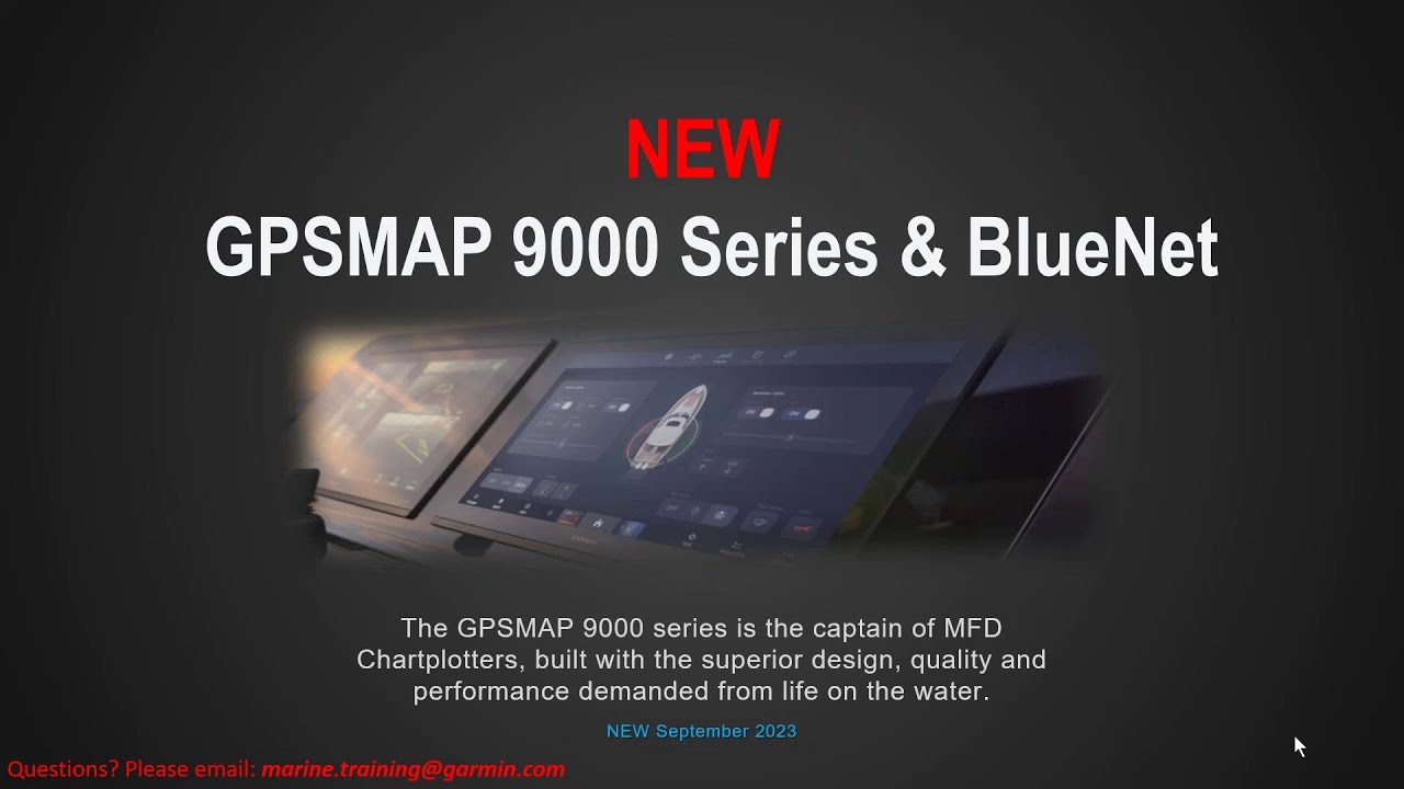 Вебинар Garmin Marine | Новые устройства серии GPSMAP 9000 и Garmin BlueNet