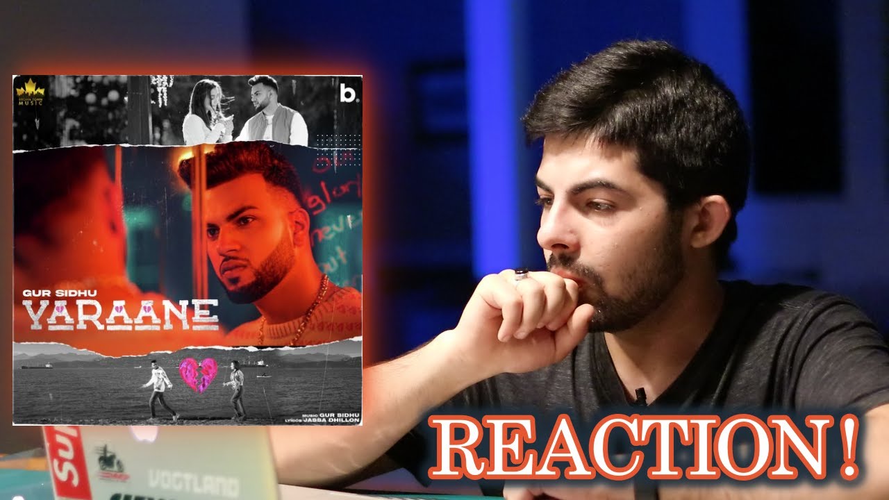 Pakistani Reaction on Punjabi Song YARAANE | GUR SIDHU | JASSA DHILLON | SUKH SANGHERA