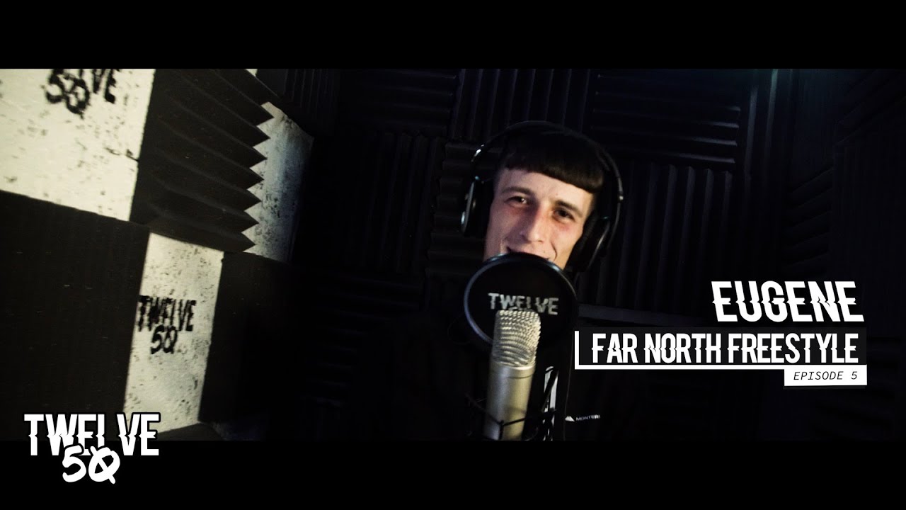 EUGENE - FAR NORTH FREESTYLE (S3 EP5)