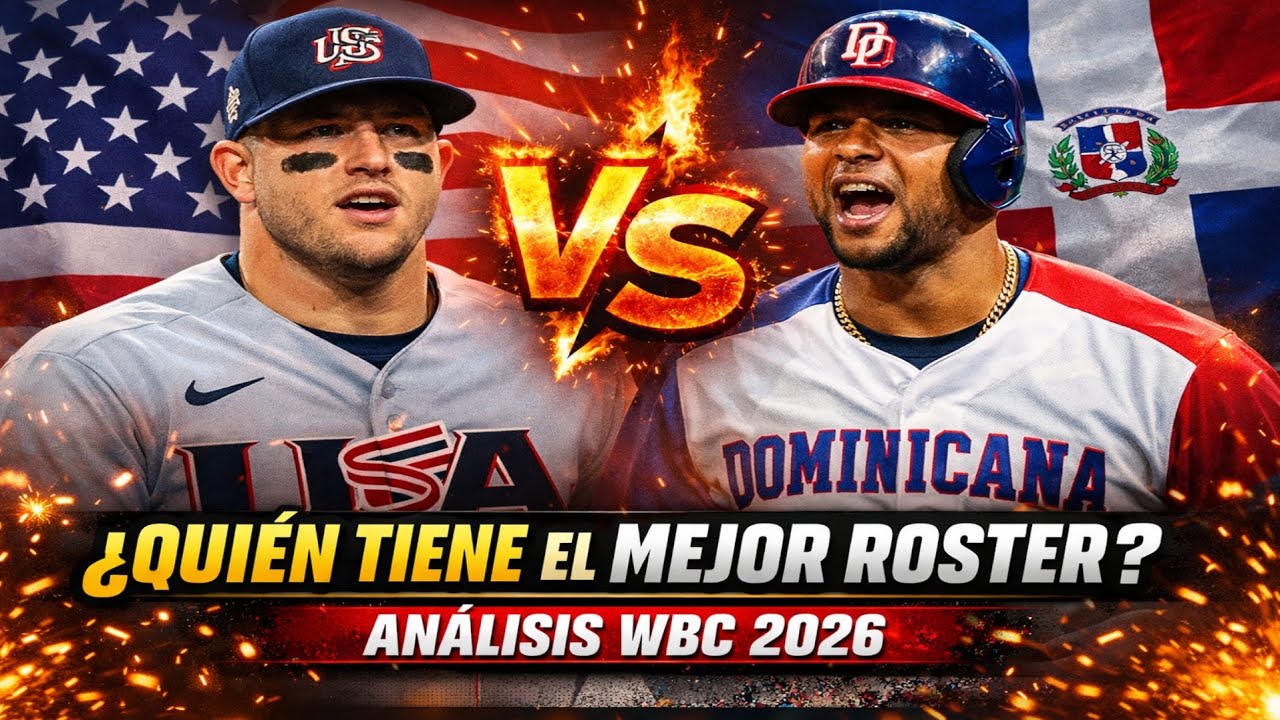 USA VS. REPÚBLICA DOMINICANA: ¿ANÁLISIS DE QUIÉN TIENE EL MEJOR ROSTER DEL WBC 2026? #beisbol #wbc 