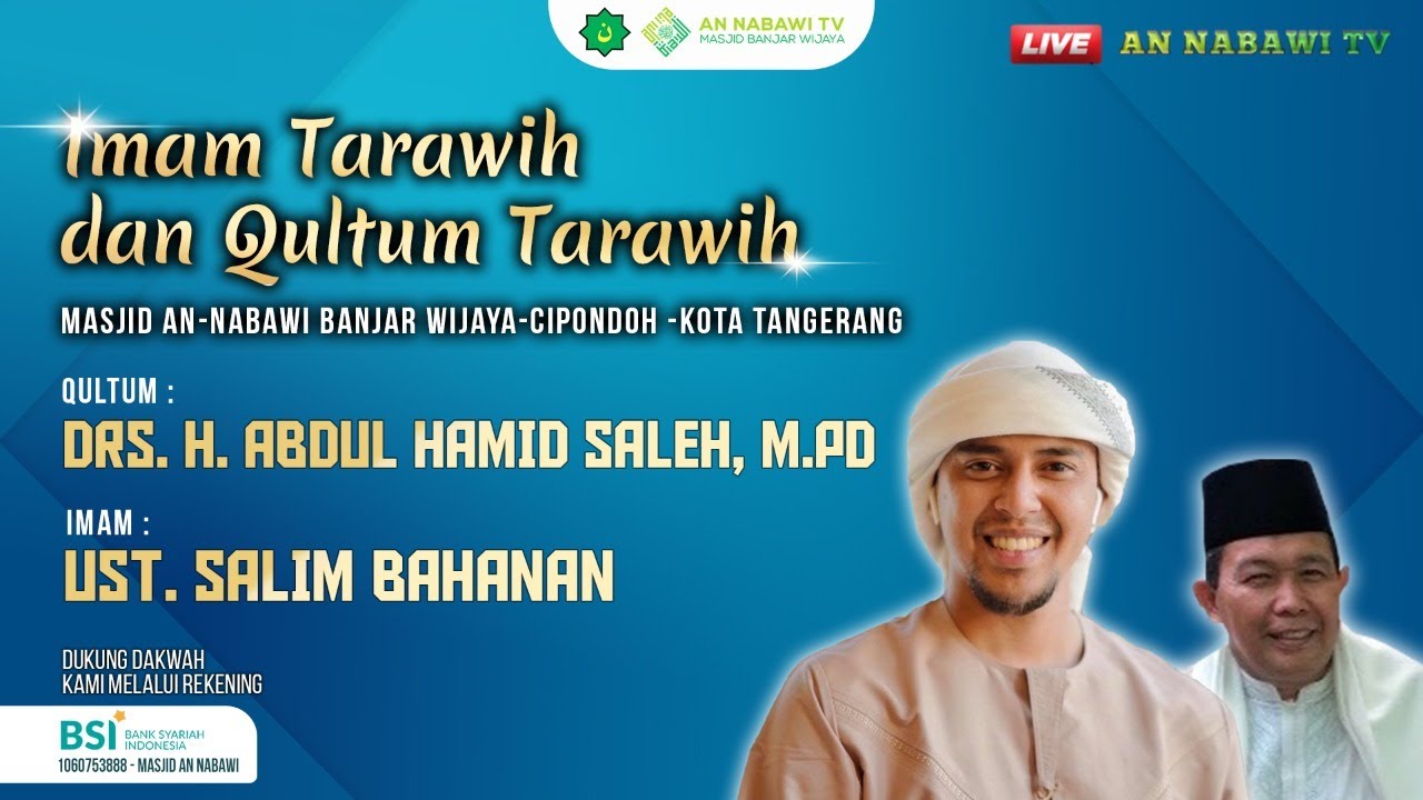 [LIVE] SHOLAT TARAWIH MASJID AN-NABAWI 1443H #08 || Ust. Salim Bahanan,Drs. H. Abdul Hamid Saleh