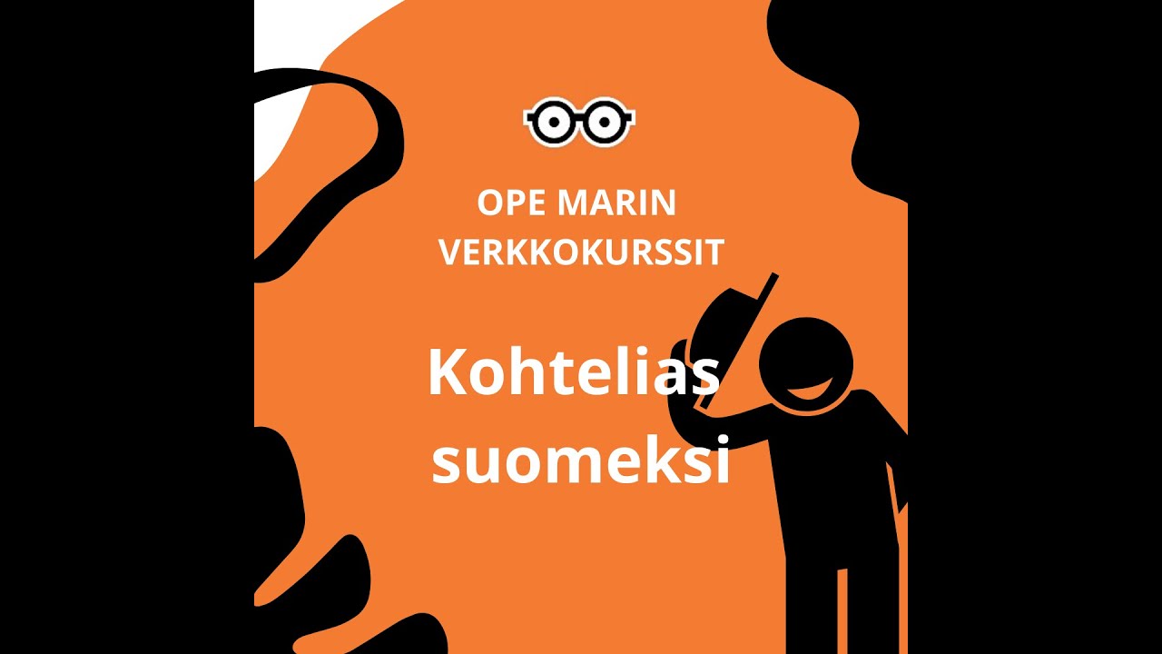 Kohtelias suomeksi