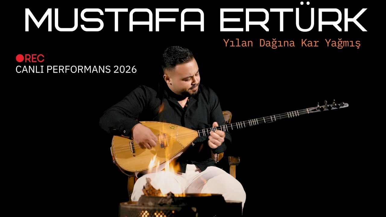 Mustafa  Ert&uuml;rk - Yılan Dağına Kar Yağmış - Canlı Performans 2026