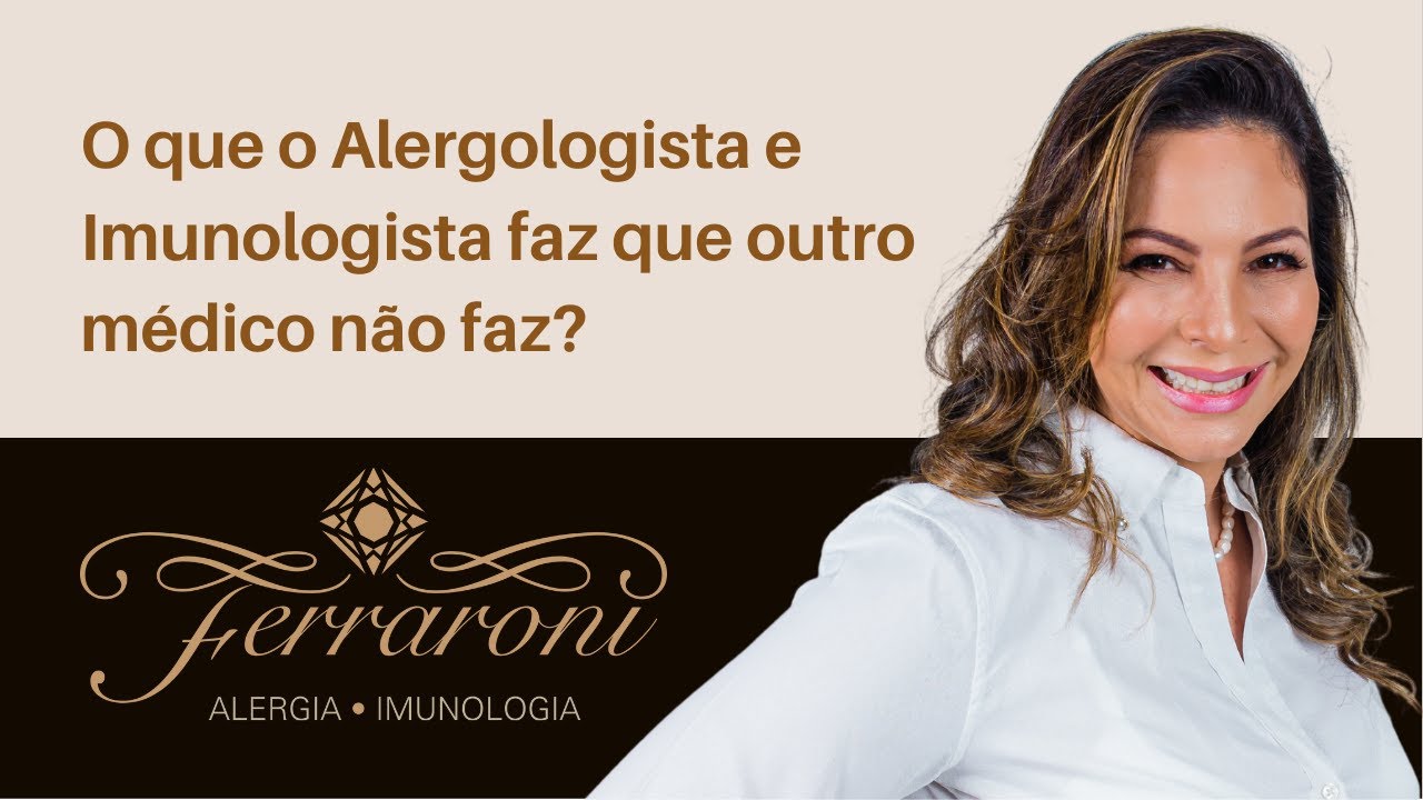 O que o Alergista e Imunologista faz?