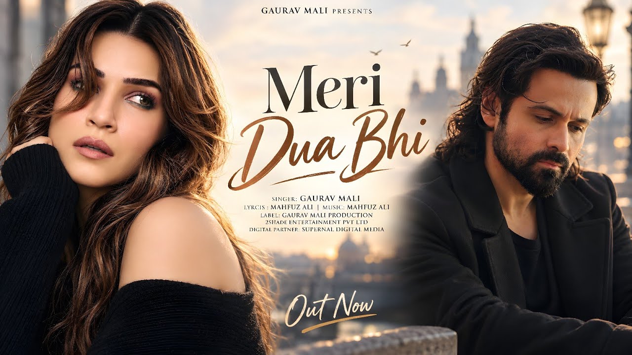 New Song 2026 | New Hindi Song | Meri Dua Bhi | Emraan Hashmi | Kriti Sanon | New Song