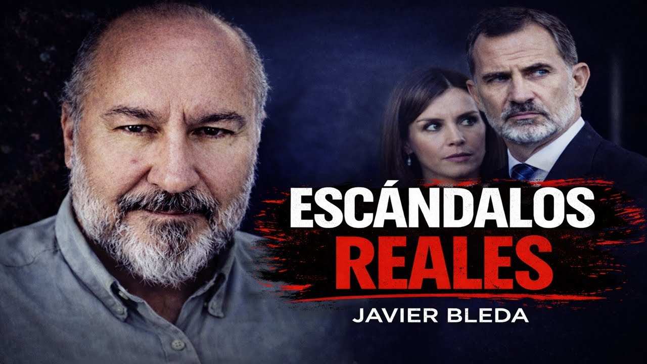 Los escándalos que rodean a la Casa Real | Javier Bleda