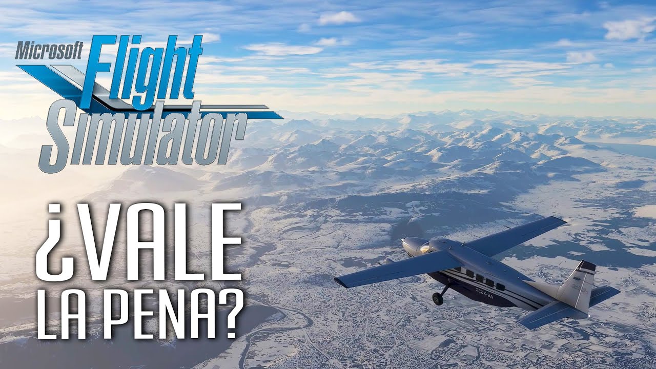 Microsoft Flight Simulator: &iquest;Vale la pena?