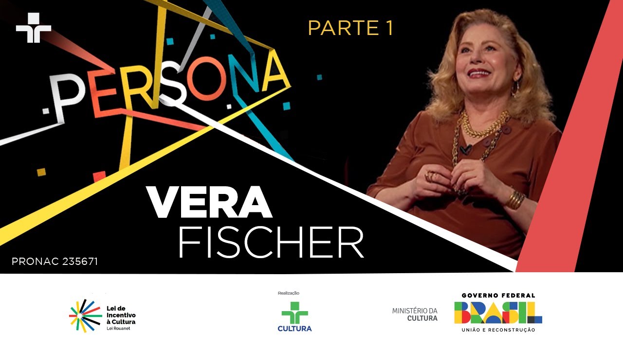 Persona | Vera Fischer | 18/08/2024