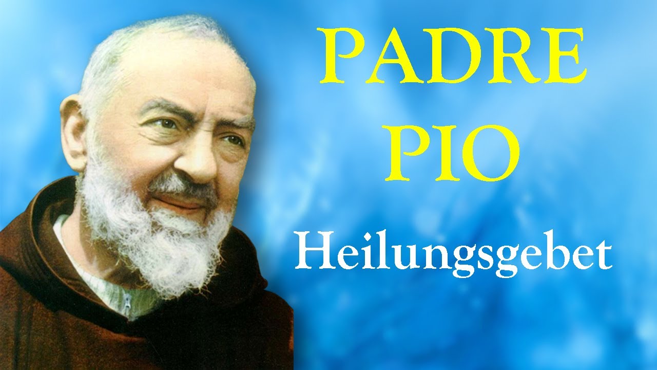 [PADRE PIO] Das mächtigste Heilungsgebet 🙏