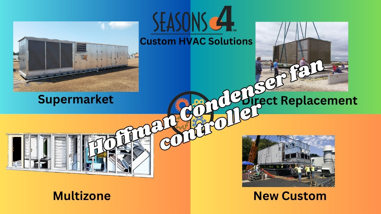 SEASONS 4 - Hoffman condenser fan controller