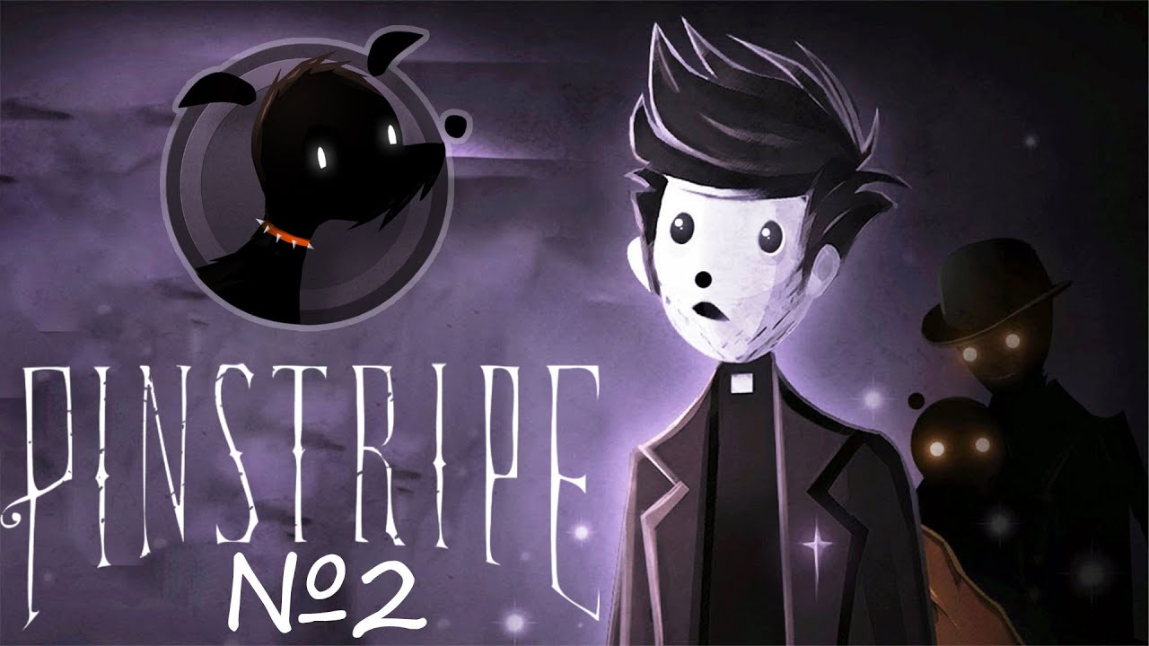 СПАСЛИ ПЁСЕЛЯ  ⇶  Pinstripe №2