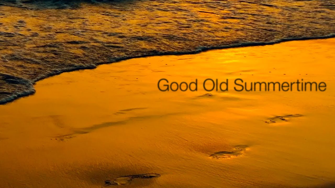 sundowner - Good Old Summertime [Far away] (Music Video)