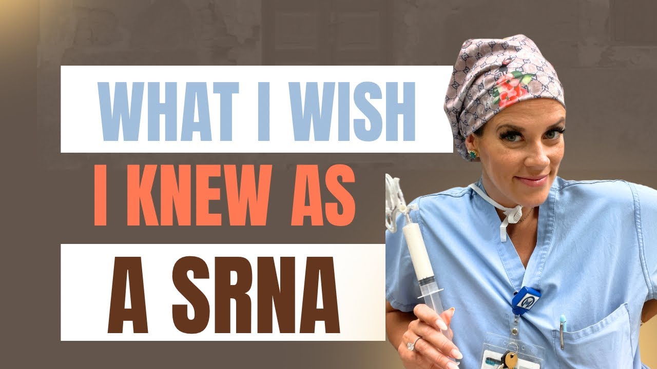 What I wish I knew as a SRNA: A CRNAs Guide to Anesthesia School Success