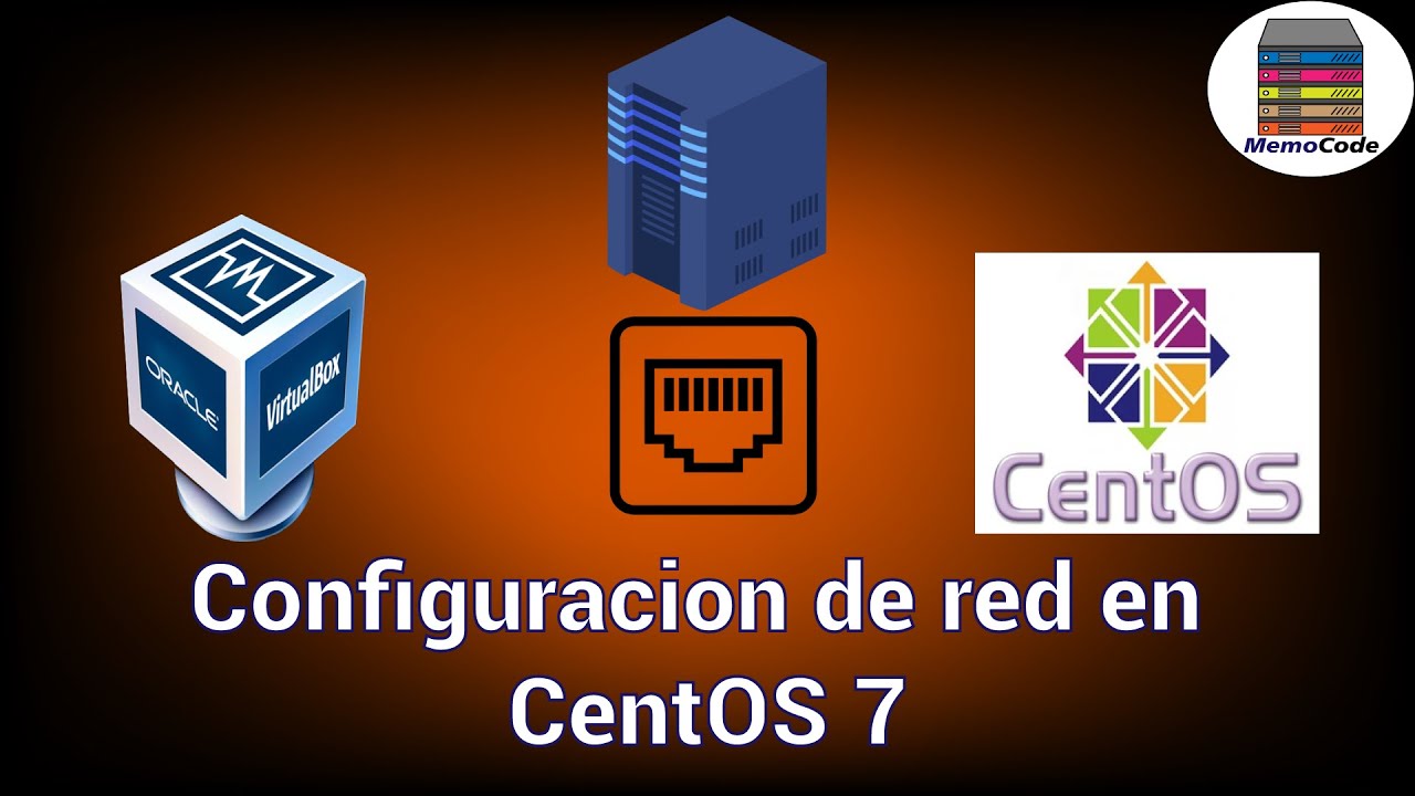 Configuración de red en CentOS 7 | VirtualBox