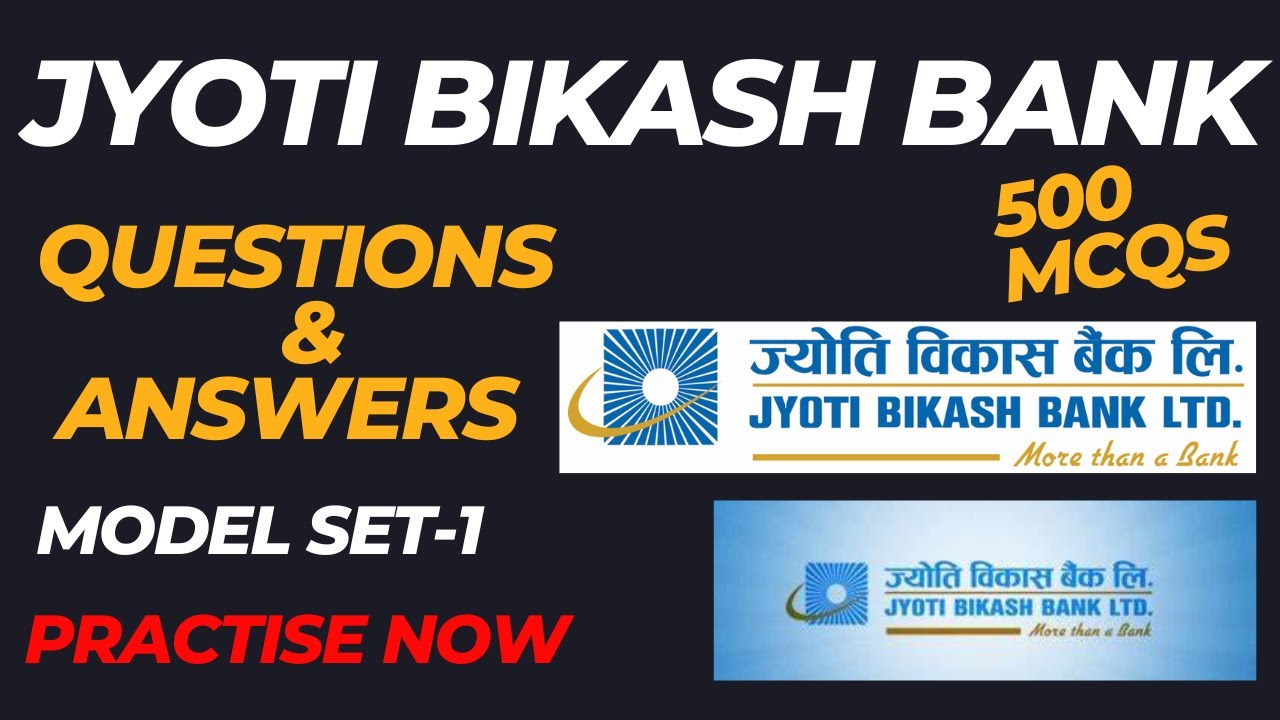 Jyoti Bikash Bank Exam Questions & Answers in Nepal || Jyoti Bikash Bank Exam Questions Paper