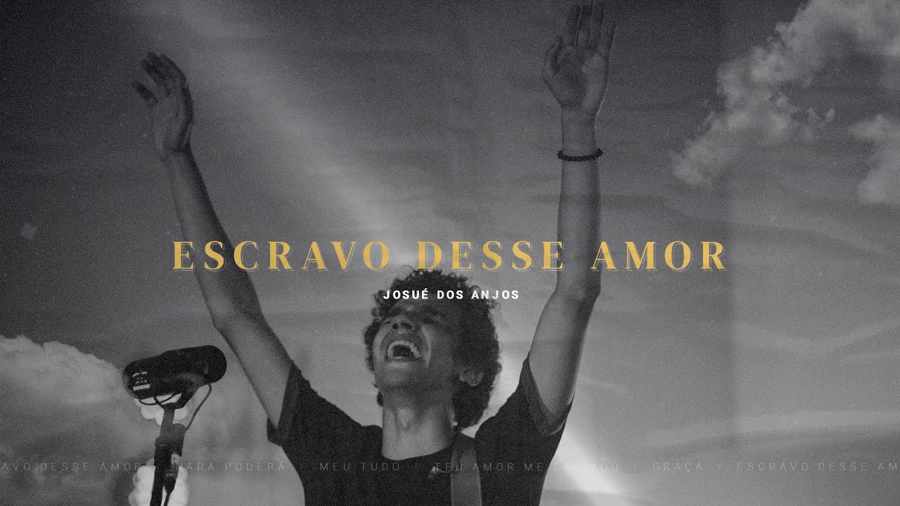 Escravo Desse Amor - Josué dos Anjos | EP Teu
