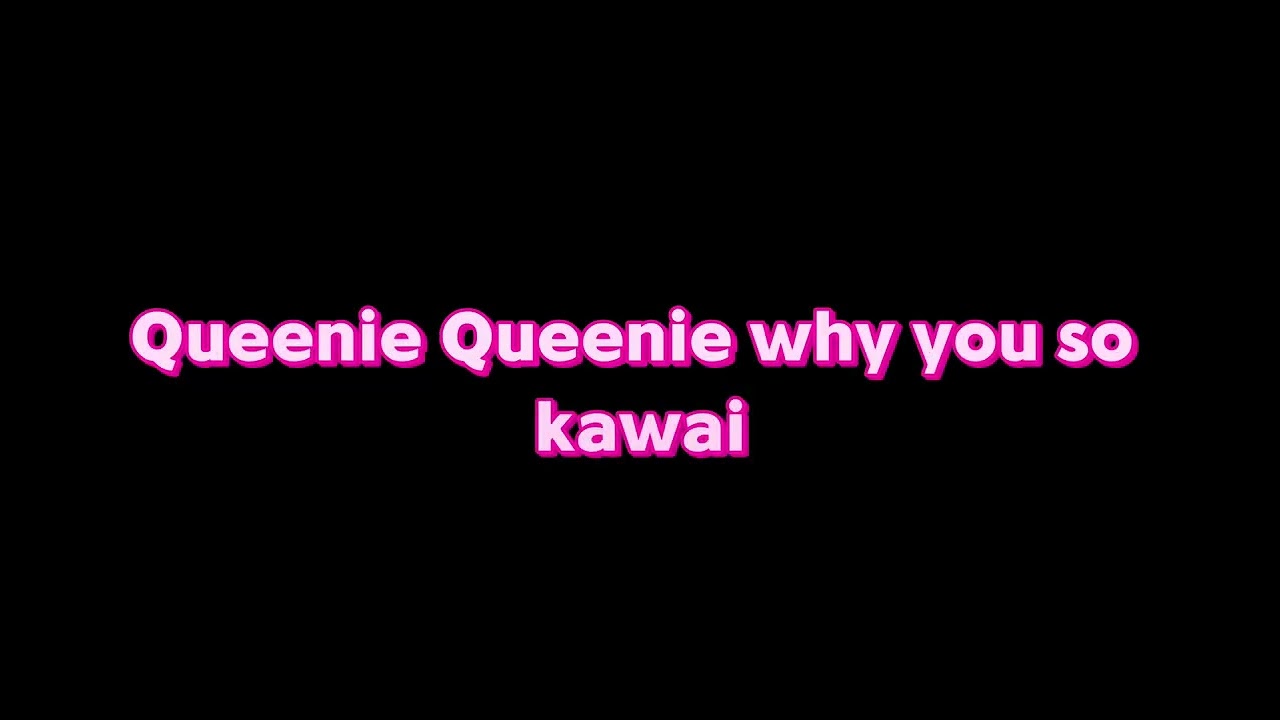 Queenie (ver2) 