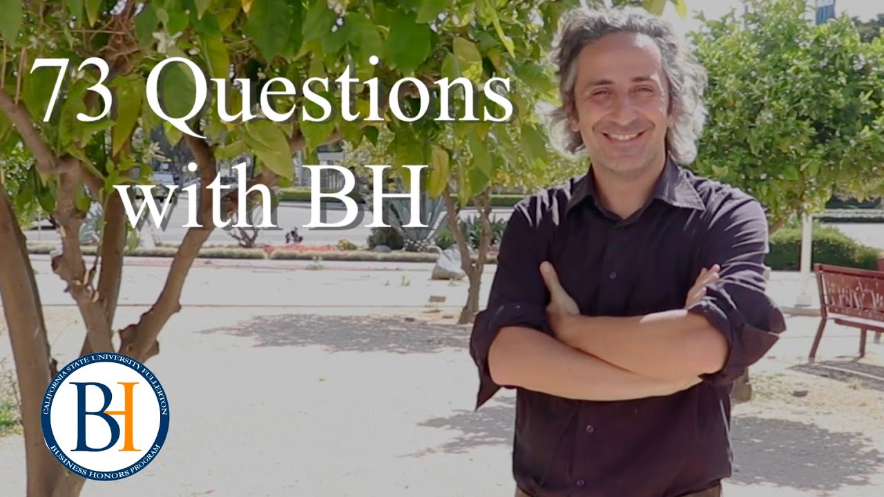73 Questions with CSUF Business Honors