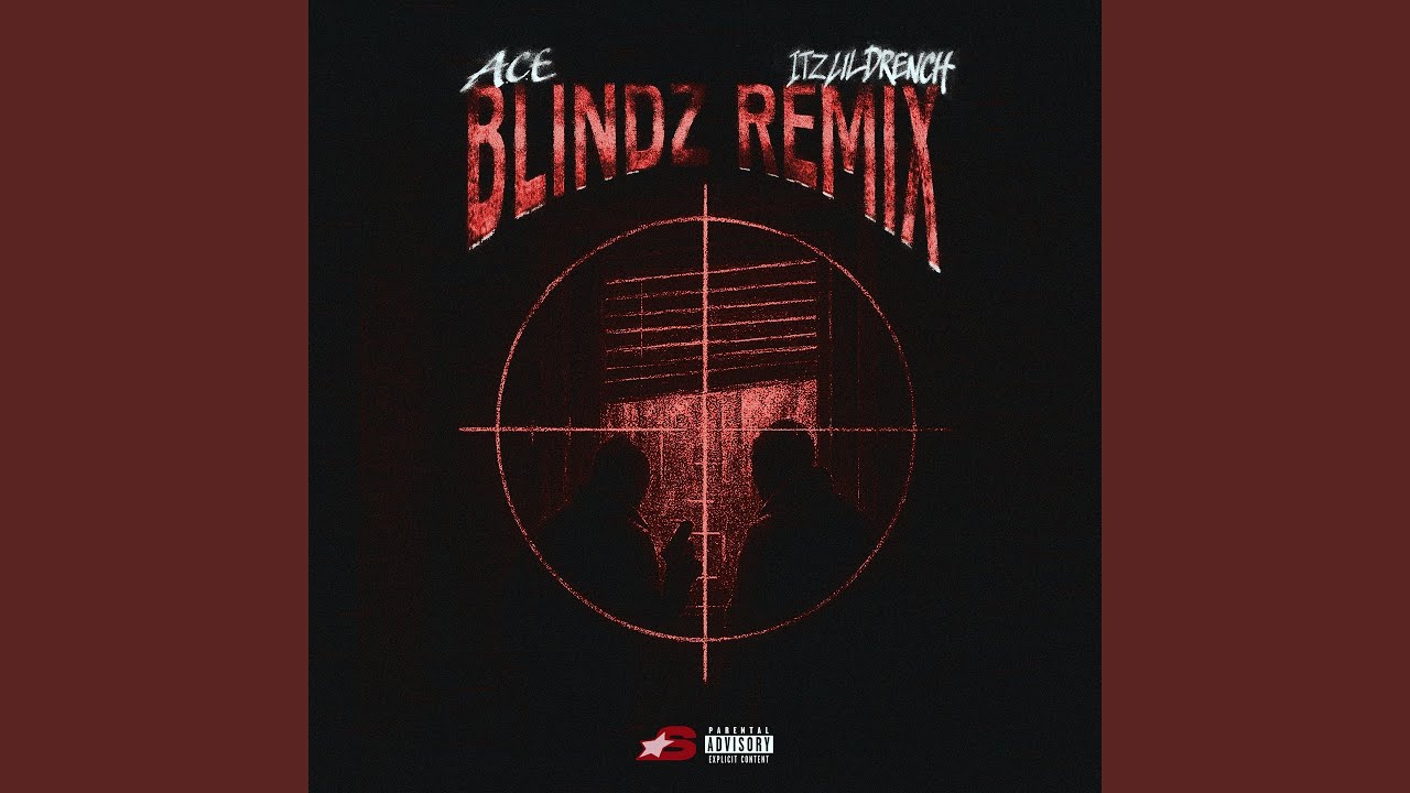 BLINDZ (Remix)