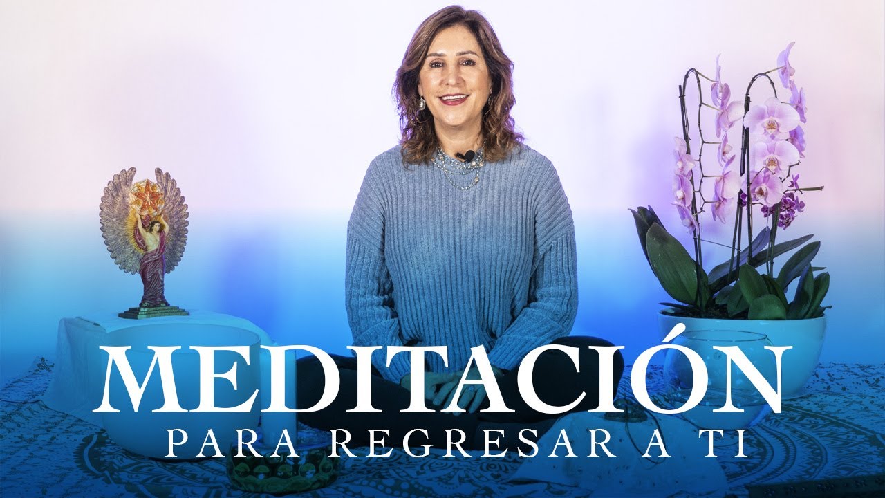 Meditación para el 2021 - Un regalo de Martha Sánchez Navarro para ti