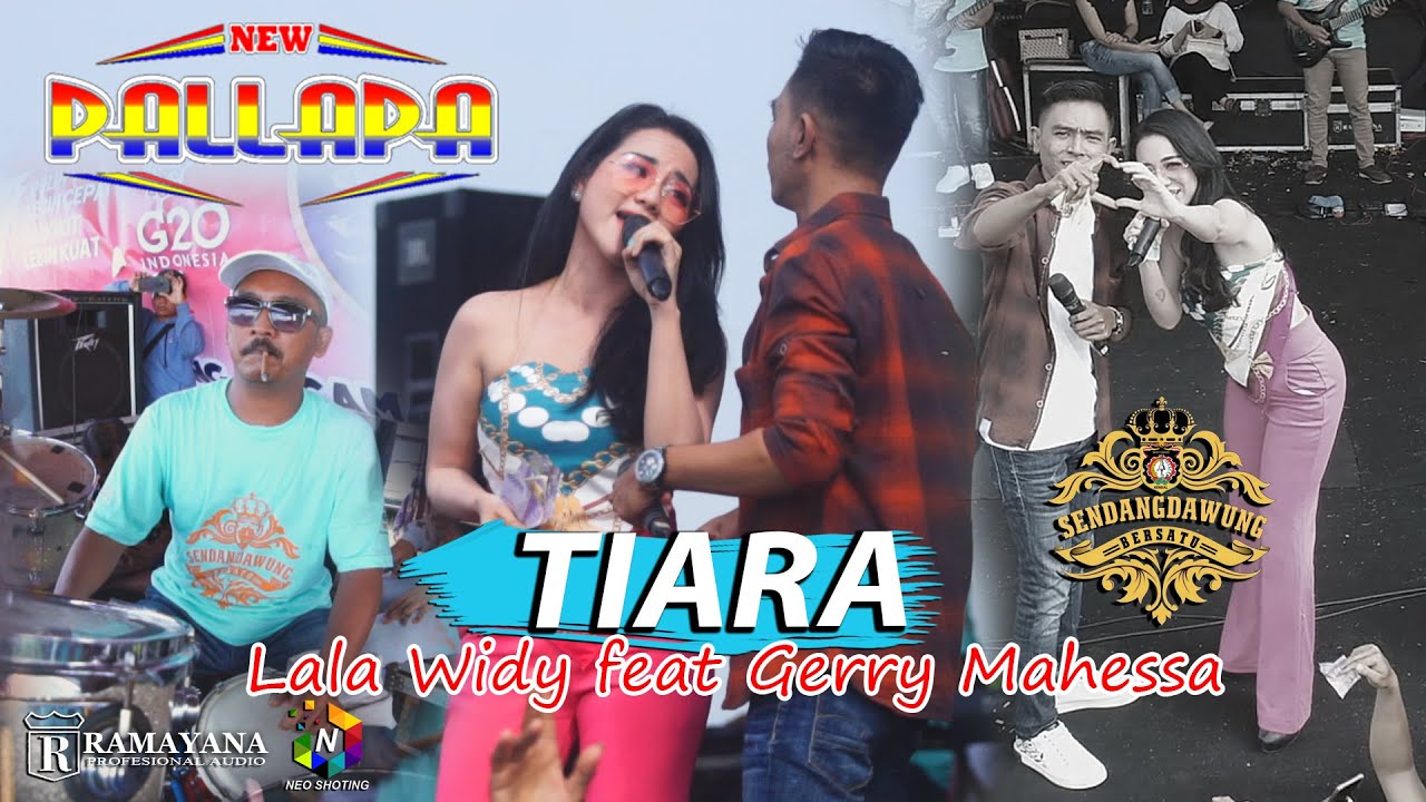 TIARA - Gerry Mahesa Feat Lala Widy - NEW PALLAPA - RAMAYANA Audio - Live Kendal