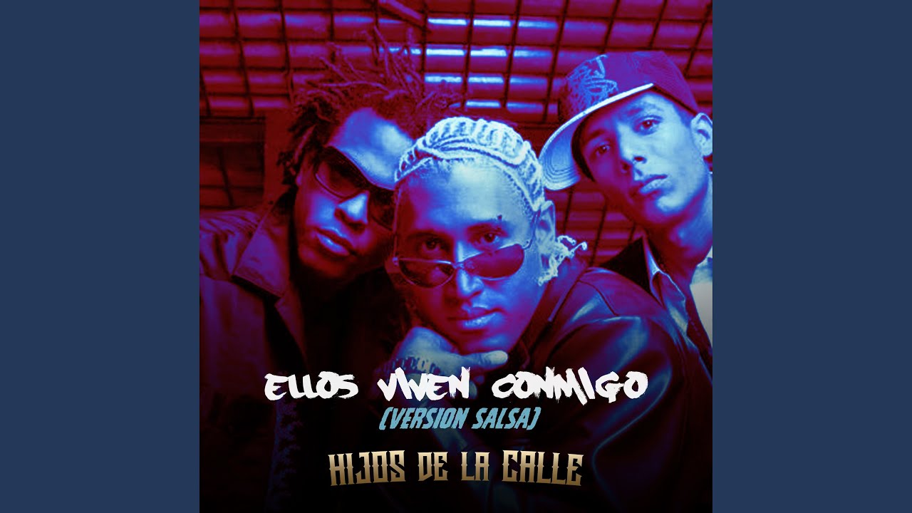 Ellos Viven Conmigo (Version Salsa)