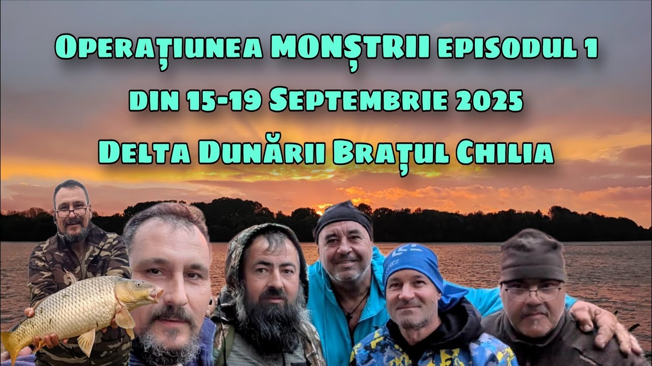 Operațiunea Monștrii - Episodul 1 Din trei zile am pescuit aproape una Prognoza meteo se adeverește 