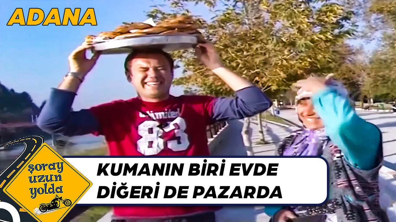 Şoray Uzun Belediye Başkanına Denk Geliyor - Adana | Şoray Uzun Yolda