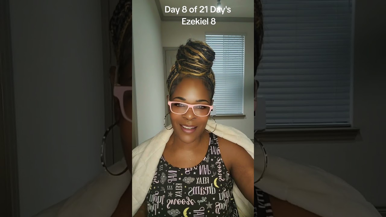 Day 8 9f 21 Days of Fasting - Ezekiel 14