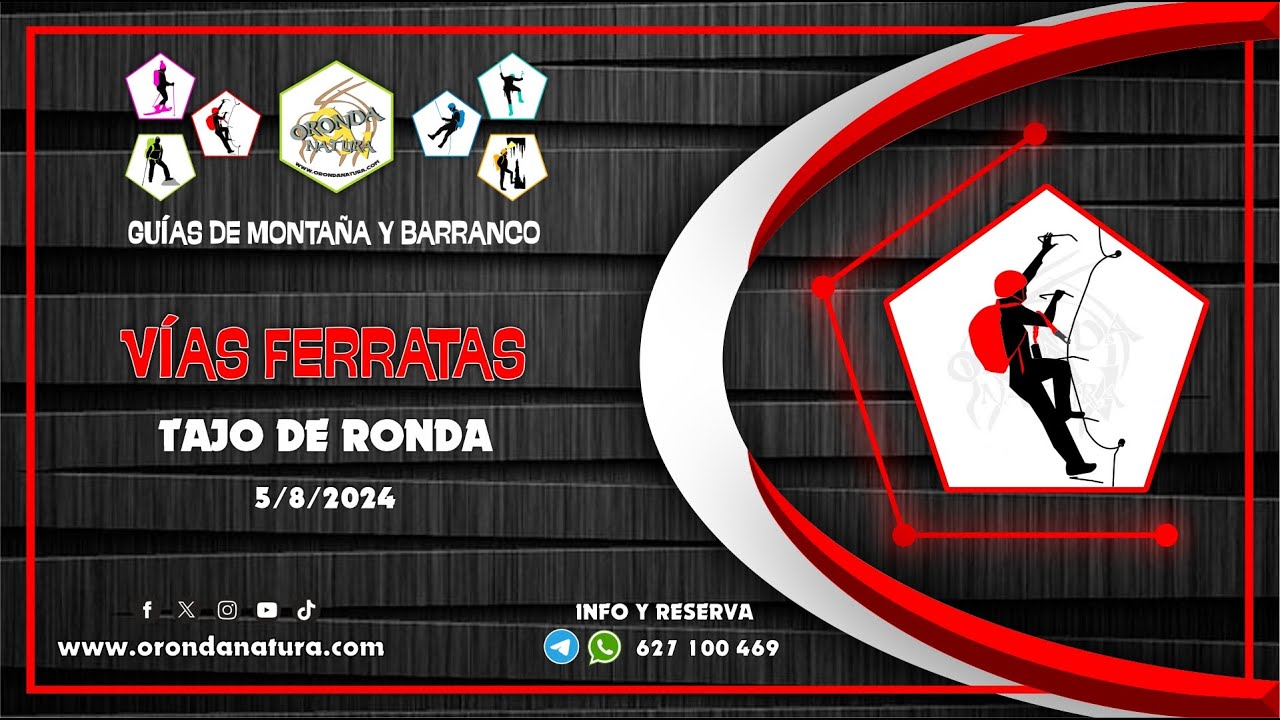 ¡Vías Ferratas el Tajo de Ronda! Aventura en Málaga (5/8/2024) | ORONDANATURA