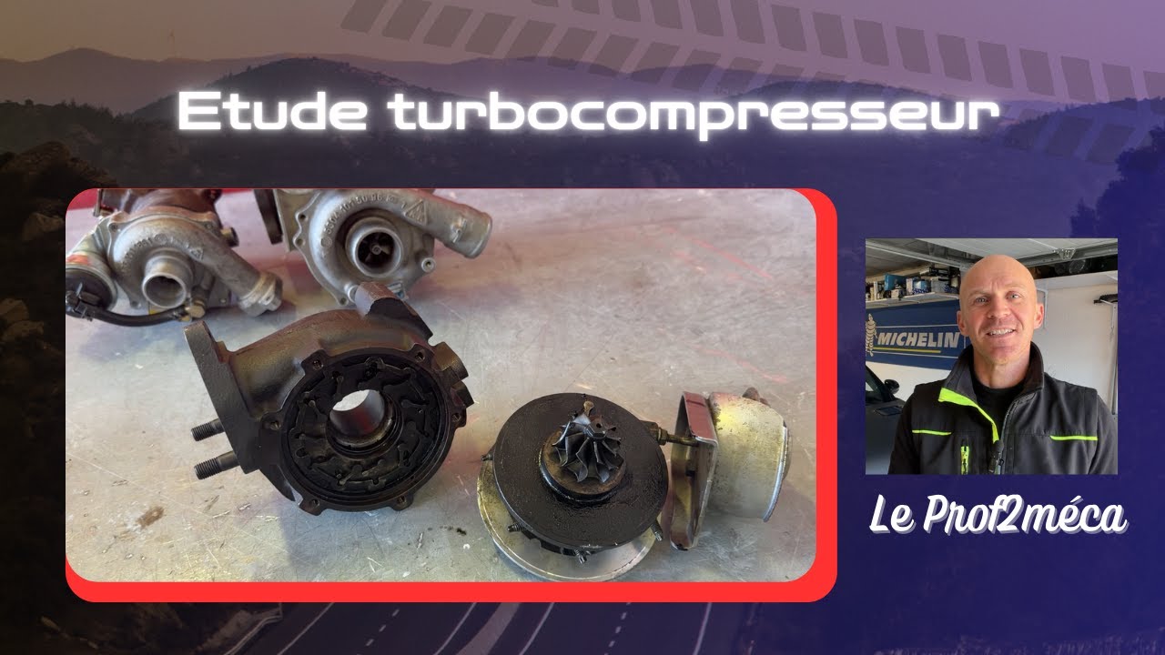 Etude du turbocompresseur - Tuto mécanique théorique - BTS MV