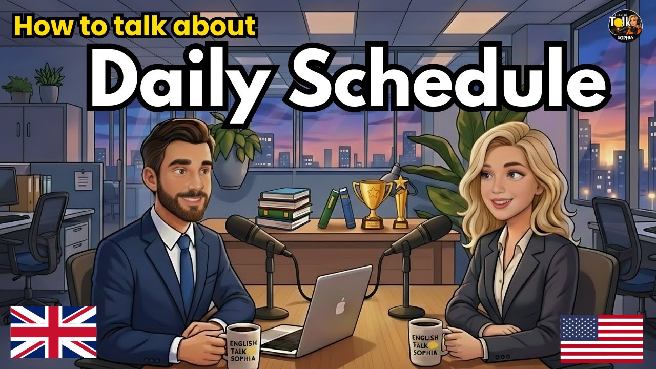 Talk About Your Daily Schedule in English | English Conversation Practice