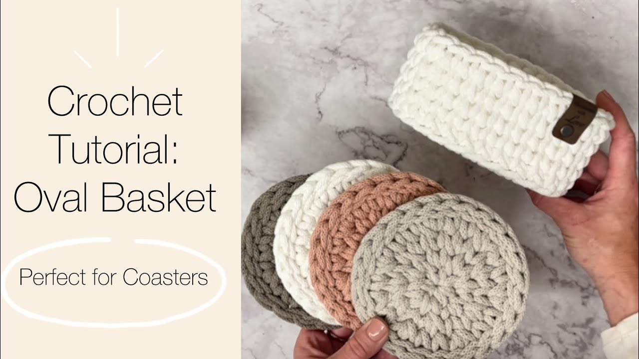 Crochet an Oval Basket | Easy Tutorial + Coaster Holder